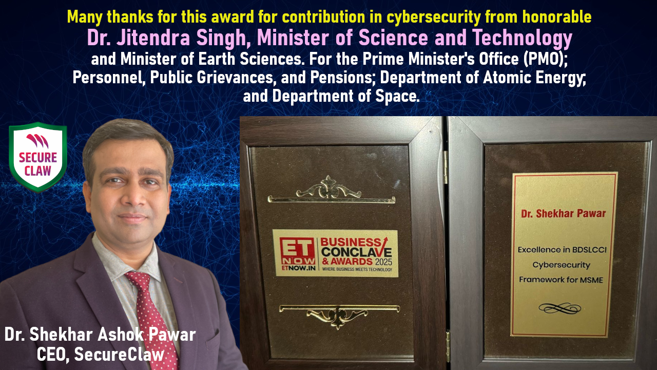 Thanks to ET Now and MoS for Award for BDSLCCI Cybersecurity for MSME during Business Conclave 2025