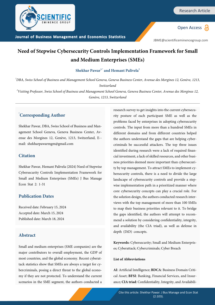 SEG's Journal of Business Management and Economics Statistics, USA has published research paper with title - Need of Stepwise Cybersecurity Controls Implementation Framework for Small and Medium Enterprises (SMEs)