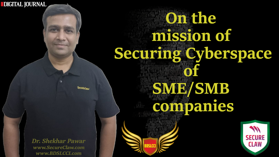 Thanks to Digital Journal News for publishing more information about BDSLCCI and SecureClaw. SecureClaw's BDSLCCI: A Cybersecurity Framework for Small and Medium-scale Businesses (SME/SMB). SecureClaw’s one of the key services, Business Domain Specific Least Cybersecurity Controls Implementation (BDSLCCI), offers customized cybersecurity controls for each business domain of small and medium companies, decreasing the number of controls to be implemented, the necessary time& the overall implementation cost, increasing the return on cybersecurity implementation investment (ROI).
